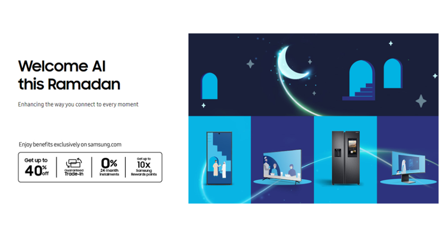 Samsung Launches "Welcome AI This Ramadan," Campaign Redefining Ramadan Experiences Transformed by AI