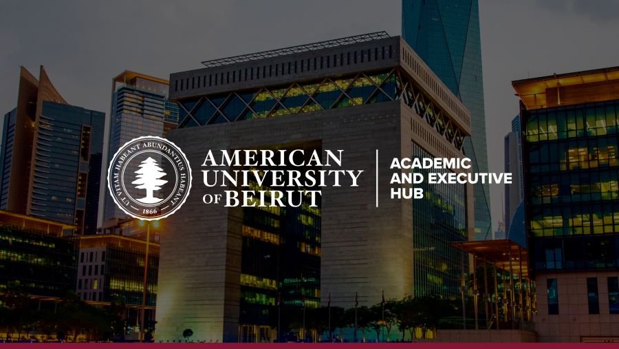 AUB Announces the Establishment of the Academic and Executive Hub in Dubai