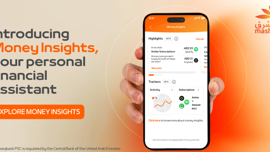 المشرق يطلق "Money Insights" لإدارة الأموال عبر تطبيق المشرق نيو في دولة الإمارات العربية المتحدة