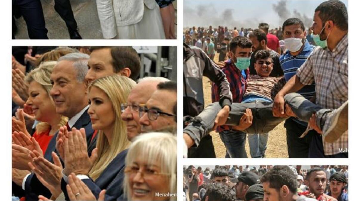Photos taken at the same time, the left ones show the opening ceremony of the U.S. Embassy in Jerusalem while the ones on the right show the Israeli violence against Palestinians during the protests near Gaza border. (Twitter)