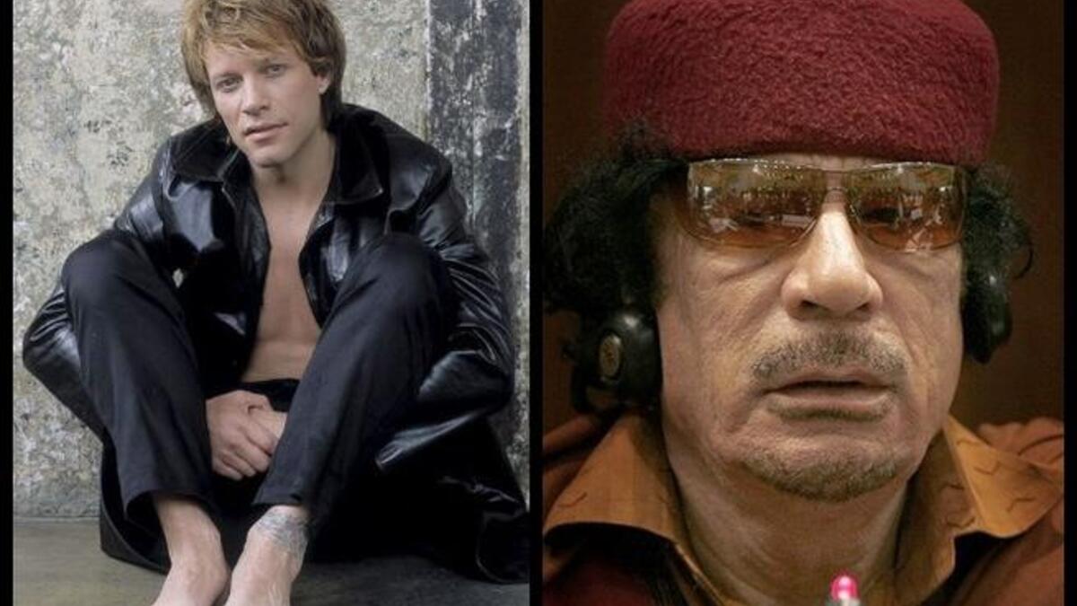Jon Bon Jovi- attended or even sang at a Gaddafi bash.