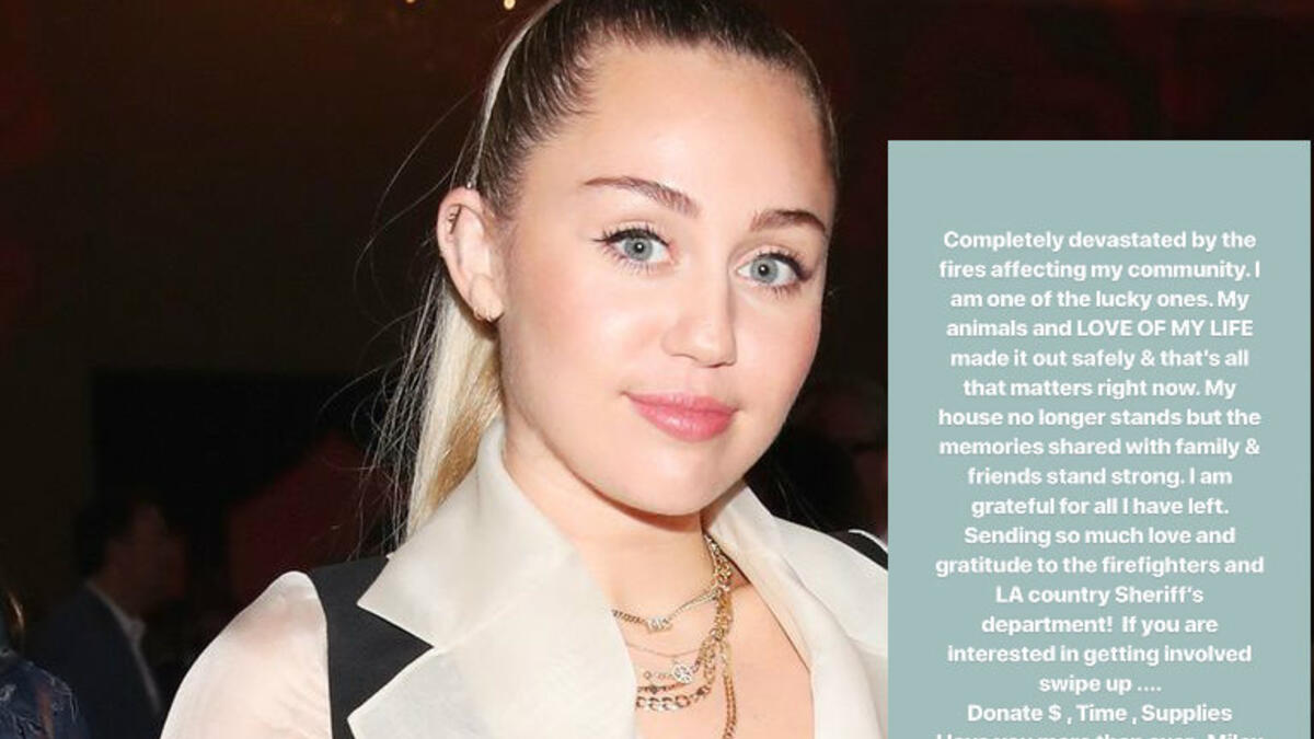 مايلي سايرس: قالت إنها تمكنت من إخلاء منزلها وحماية الحيوانات الخاصة بهم التي وصفتهم بـ " حب حياتها" ، مؤكدة ان المنزل يحمل الكثير من ذكرياتها مع اصدقائها وعائلتها ولكن هم الأبقى والافضل لها.