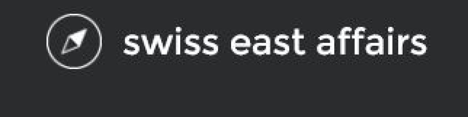 Swiss East Affairs 