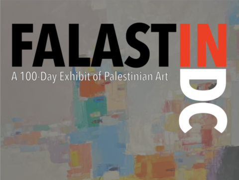 Falastin In DC: 100 Days Exhibition of Palestinian Art 